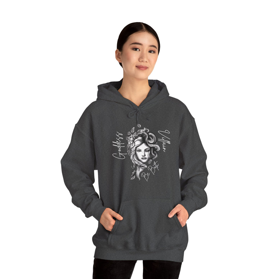 Goddess | Villain | Be Both | Hoodie