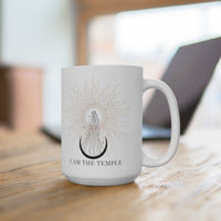 I Am The Temple | 15oz Mug