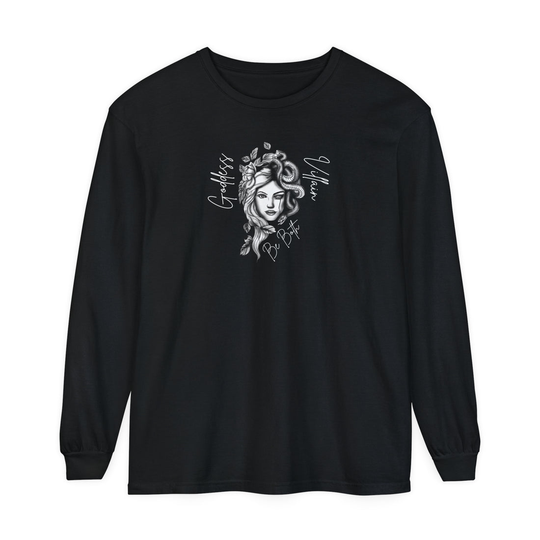 Goddess | Villain | Be Both | Long Sleeve