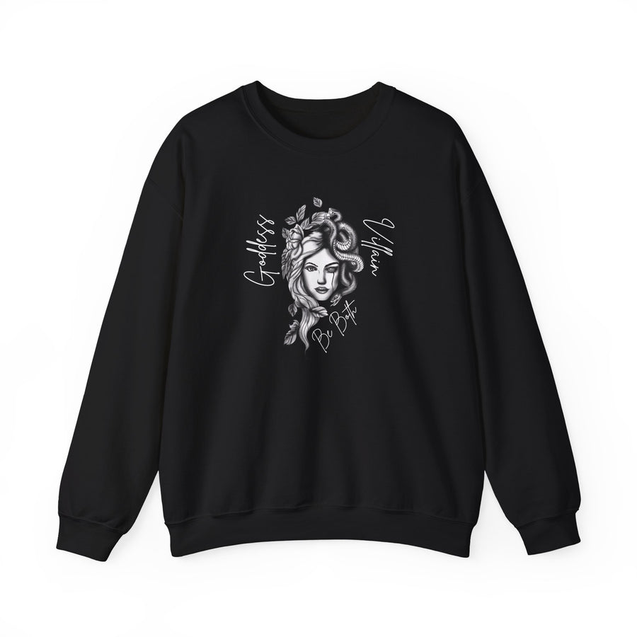 Goddess | Villain | Be Both | Crewneck