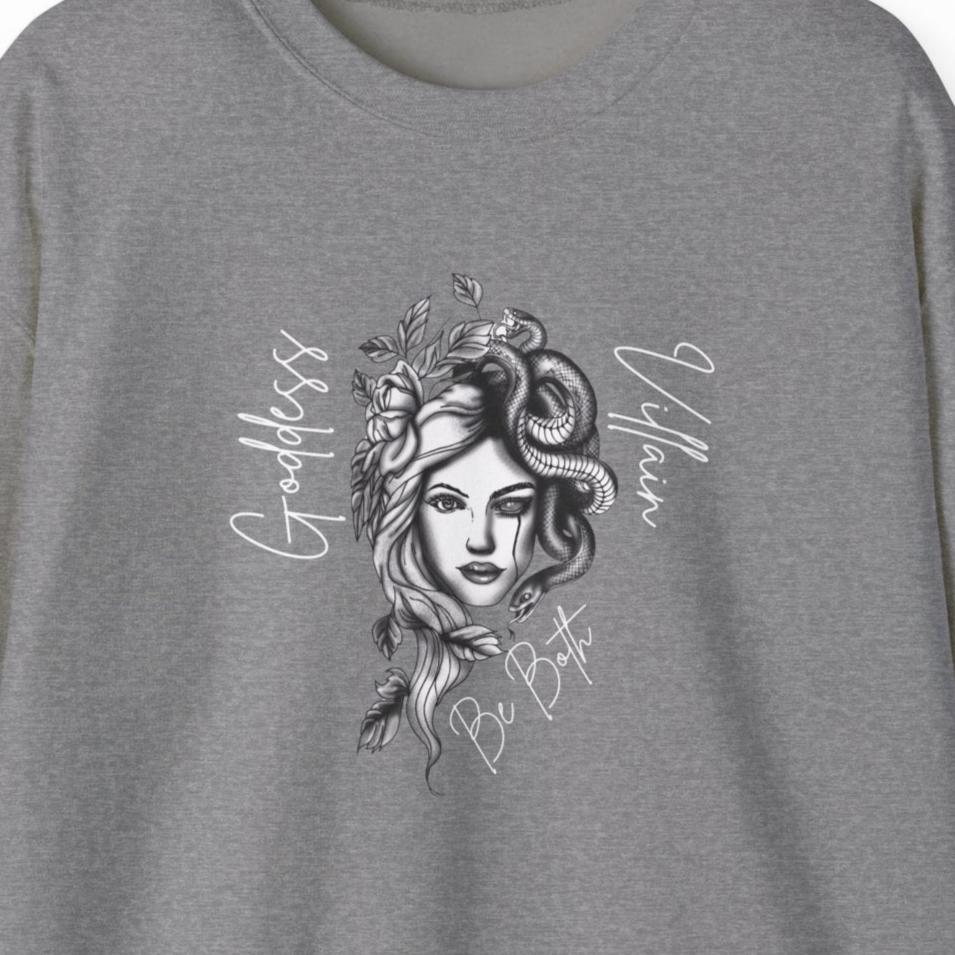 Goddess | Villain | Be Both | Crewneck