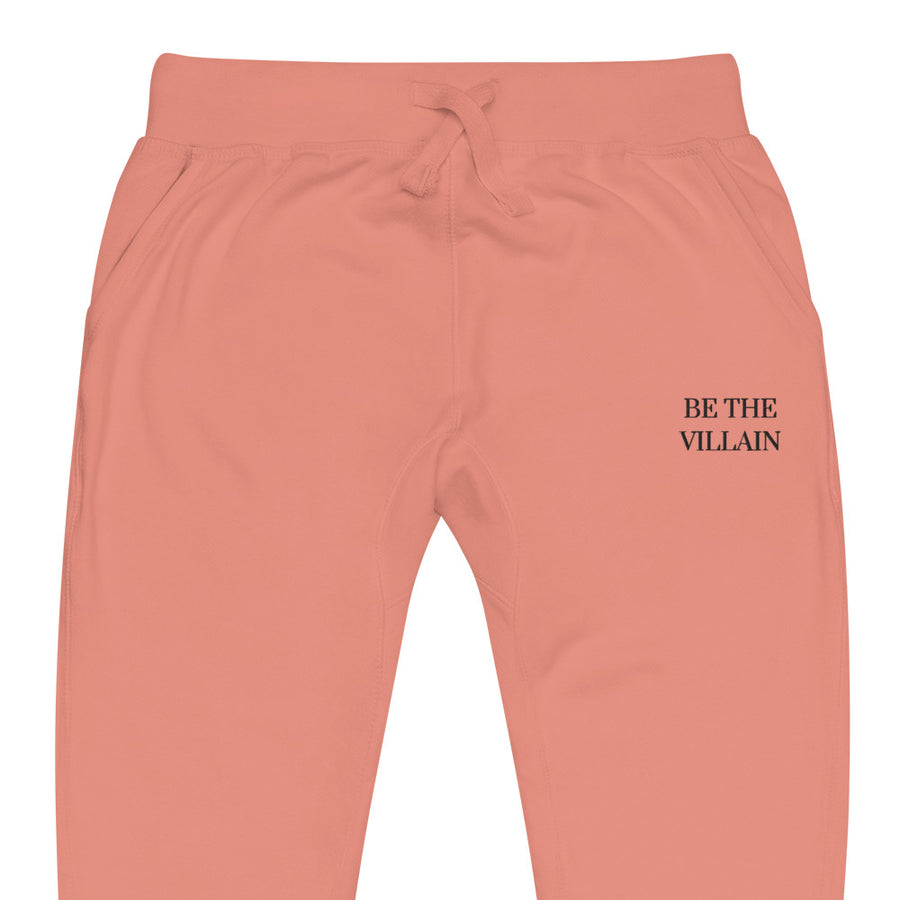 Be The Villain | Embroidered Fleece Sweatpants