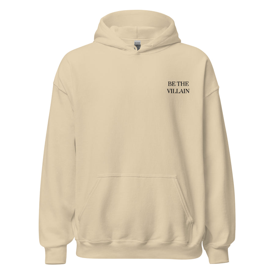 Be The Villain | Embroidered Hoodie